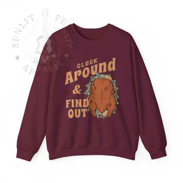 Cluck Around & Find Out Funny Thanksgiving Sweater - Sunlit Funlit Country Music Tees
